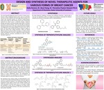 DESIGN AND SYNTHESIS OF NOVEL THERAPEUTIC AGENTS FOR VARIOUS FORMS OF BREAST CANCER by Holly Honore; Bouri Kang; and Honore, Dr. Bouri Kang, Dr. Florastina Payton-Stewart