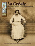 Volume 19 - Issue 1: La Créole - A Journal of Creole History & Genealogy