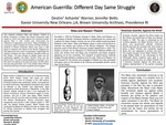 American Guerrilla: Different Day Same Struggle by Destini' Azhante' Warner and Jennifer Betts