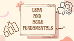 LEAN and Agile Fundamentals by Kendal Evans